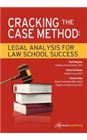 Cracking the Case Method: Legal Analysis for Law School Success(English)