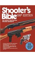 Shooter's Bible, 106th Edition: The World's Bestselling Firearms Reference