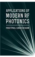 Applications for Modern RF Photonics