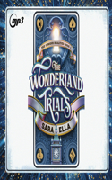 Wonderland Trials