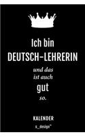 Kalender für Deutsch-Lehrer / Deutsch-Lehrerin: Immerwährender Kalender / 365 Tage Tagebuch / Journal [3 Tage pro Seite] für Notizen, Planung / Planungen / Planer, Erinnerungen, Sprüche