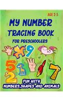 My Number Tracing Book For Preschoolers