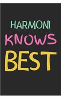 Harmoni Knows Best: Lined Journal, 120 Pages, 6 x 9, Harmoni Personalized Name Notebook Gift Idea, Black Matte Finish (Harmoni Knows Best Journal)