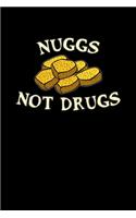 Nuggs not drugs: 6x9 Food - blank with numbers paper - notebook - notes