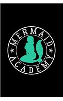 Mermaid Academy: Dot Grid Journal, Diary, Notebook, 6x9 inches with 120 Pages.