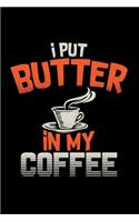 I put butter in my coffee: 6x9 Low Carb - blank with numbers paper - notebook - notes