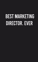 Best Marketing Director. Ever