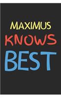 Maximus Knows Best