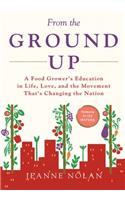 From the Ground Up