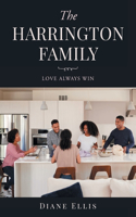 Harrington Family: Love Always Win