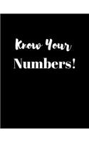 Know your numbers