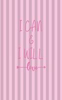 I can & I will
