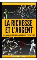 La Richesse Et l'Argent