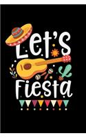 Let's Fiesta Cinco de Mayo: "A Journal, Notepad, or Diary to write down your thoughts. - 120 Page - 6x9 - College Ruled Journal - Writing Book, Personal Writing Space, Doodle, 