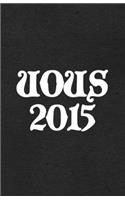 Uous 2015 A5 Lined Notebook