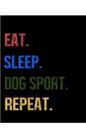 Eat Sleep Dog Breeding Repeat: Enthusiasts Retro Themed Colors Gratitude Journal 386 Pages Notebook 193 Days 8"x10" Meal Planner