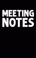 Meeting Notes