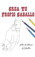Crea Tu Propio Caballo