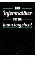 Der Informatiker ist da kann losgehen! Notizbuch