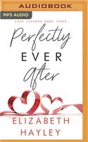 Perfectly Ever After