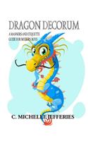 Dragon Decorum