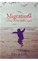 Migrations: A Map of the Human Spirit