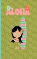 Multipurpose Wide Ruled Paper Notebook - Composition - Journal - Diary: Little Girl Aloha Luau Dancing Surfboard Notebook - 8.5" x 11" - 150 pages (75 sheets) Wide Ruled Lined Paper. Glossy Cover.