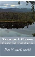 Tranquil Places: Second Edition