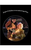Jacques le fataliste et son maitre: Large Print