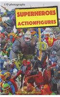 Superhero action figures