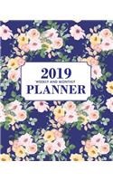 2019 Weekly and Monthly Planner: Florals with Navy Background, 12 Month Dated from January 2019 Through December 2019, Organizer and Scheduler, with to Do List