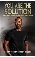 You Are the Solution