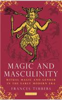 Magic and Masculinity