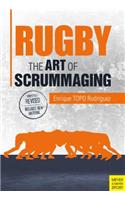 Rugby: The Art of Scrummaging