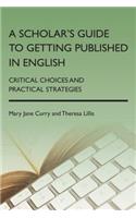 Scholar's Guide to Getting Published in English