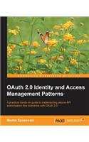 OAuth 2.0 Identity and Access Management Patterns: Want to learn the world's most widely used authorization framework? This tutorial will have you implementing secure Oauth 2.0 grant flows without de