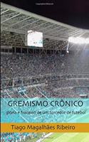 Gremismo Crônico