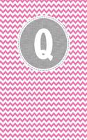 Q: Pink Chevron Pattern with Grey Circular Nameplate Dashed Border and White Personalized Initial Monogram Journal
