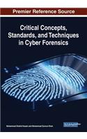 Critical Concepts, Standards, and Techniques in Cyber Forensics