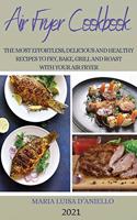 Air Fryer Cookbook 2021