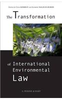 The Transformation of International Environmental Law