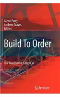 Build to Order