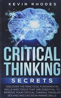 Critical Thinking Secrets