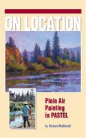 On Location: Plein Air Painting in Pastel