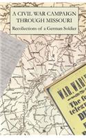 Civil War Campaign Through Missouri
