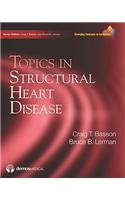 Topics in Structural Heart Disease