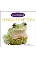 Curious Critters Volume One (Audiobook CD)