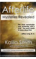 Afterlife Mysteries Revealed