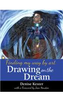 Drawing on the Dream