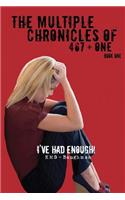 The Multiple Chronicles of 467 + One